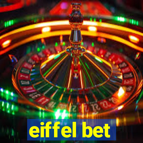 eiffel bet